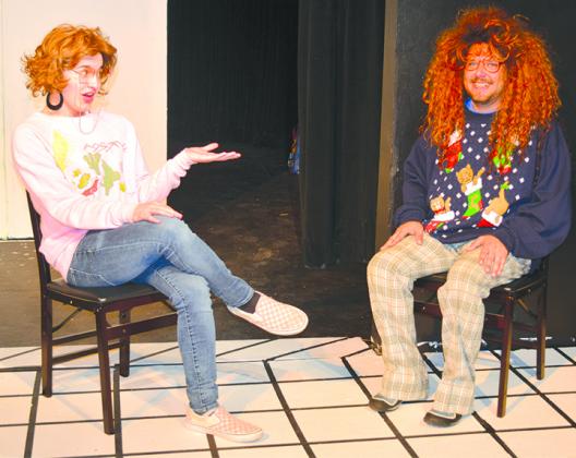 Ian Row (left) and Chad Goebel rehearsed a mother and daughter scene from the play Greater Tuna, which will be performed at the Ritz Community Theatre at 7 p.m. Friday and Saturday and at 2 p.m. Sunday.